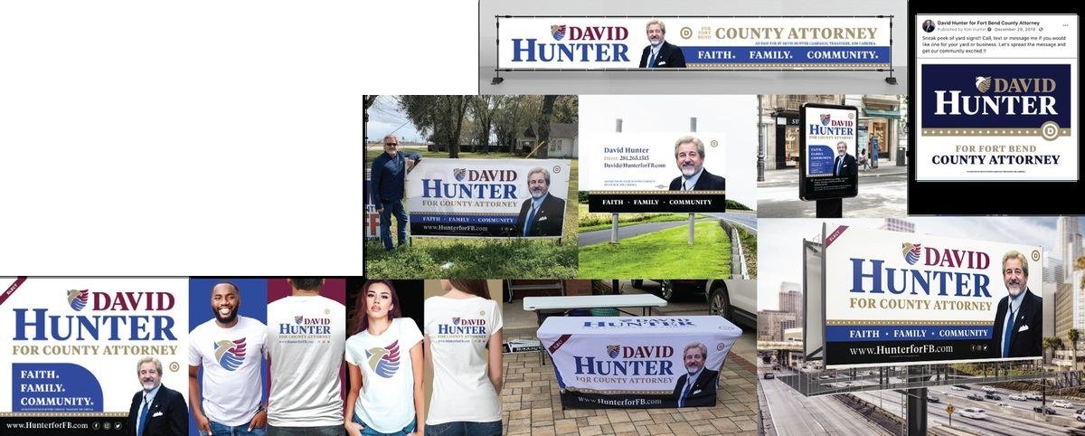 David Hunter for County Attorney — billboards, yard signs, bus-stop ads, apparel and tablecloths